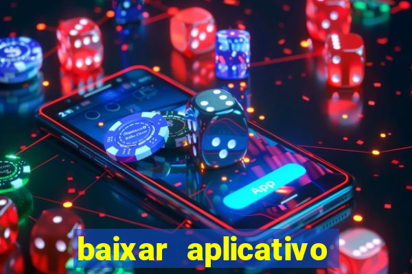 baixar aplicativo para fazer jogo do bicho